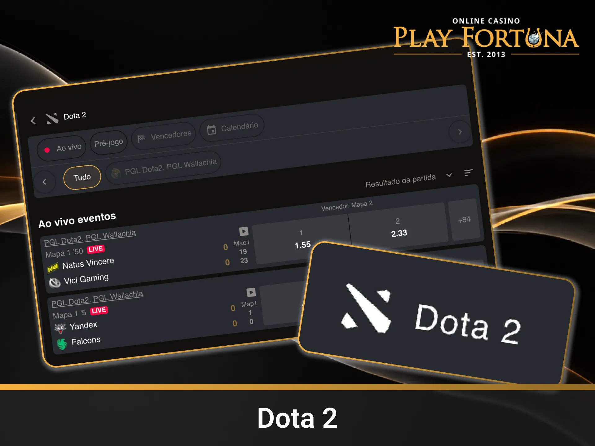 Aposte em torneios de Dota 2 na página Main da Play Fortuna.