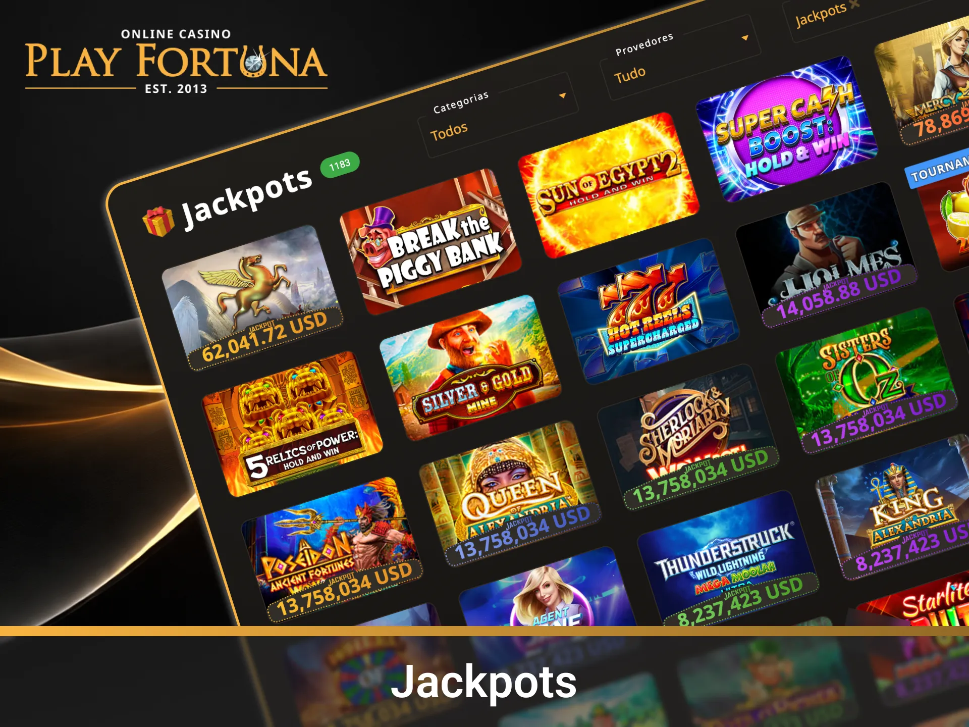 Busque grandes vitórias nos Jackpots na página Main da Play Fortuna.